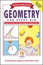 Janice Vancleave′s Geometry for Every Kid – Easy Activities That Make Learning Geometry Fun (Paper)