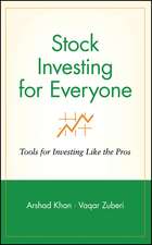 Stock Investing for Everyone – Tools for Investing Like the Pros