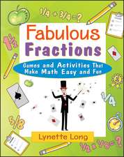 Fabulous Fractions – Games & Activities That Make Math Easy & Fun