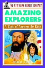 Amazing Explorers – A Book of Answers for Kids