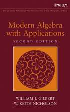 Modern Algebra with Applications 2e