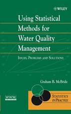 Using Statistical Methods for Water Quality Management – Issues, Problems and Solutions