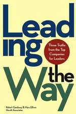 Leading the Way – Three Truths from the Top Companies for Leaders