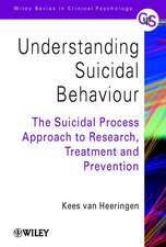 Understanding Suicidal Behaviour – The Suicidal Process Approach to Research, Treatment & Prevention