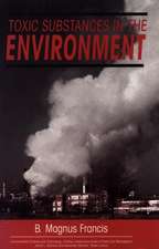 Toxic Substances in the Environment