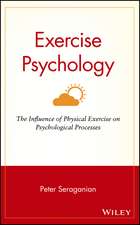 Exercise Psychology – The Influence of Physical Exercise On Psychological Processes