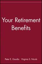 Your Retirement Benefits