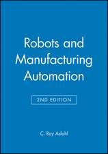 Robots & Manufacturing Automation 2e (WSE)