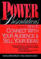 Power Presentations – How to Connect with your Audience & Sell your Ideas (Paper)