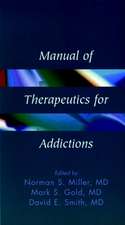 Manual of Therapeutics for Addictions