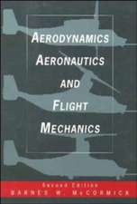 Aerodynamics Aeronautics And Flight Mechanics Seco (WSE)