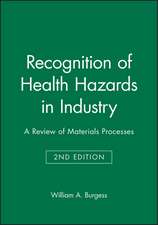 Recognition of Health Hazards in Industry – A Review of Materials and Processes 2e