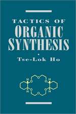 Tactics of Organic Synthesis