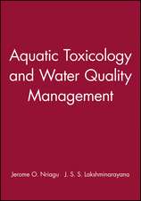 Aquatic Toxicology and Water Quality Management