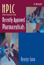 HPLC Methods for Recently Approved Pharmaceuticals