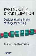 Partnership & Participation – Decision–making in the Multiagency Setting