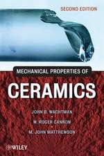 Mechanical Properties of Ceramics 2e