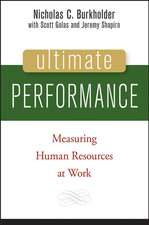 Ultimate Performance – Measuring Human Resources at Work