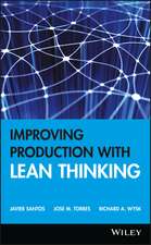 Improving Production with Lean Thinking