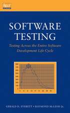 Software Testing – Testing Across the Entire Software Development Life Cycle