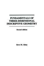 Fundamentals of Three–Dimensional Descriptive Geometry 2e