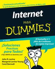 Internet Para Dummies 10e (Spanish Edition)