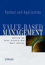 Value–based Management – Context & Application