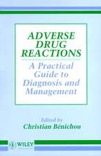 Adverse Drug Reactions – A Practical Guide to Diagnosis & Management