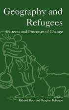 Geography & Refugees – Pattern & Processes of Change