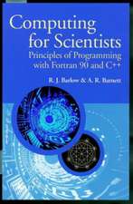 Computing for Scientists – Principles of Programming with Fortran 90 & C++