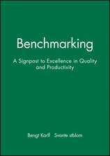 Benchmarking – A Signpost to Excellence in Quality & Productivity +Wkbk