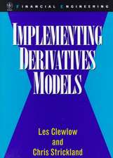 Implementing Derivatives Models