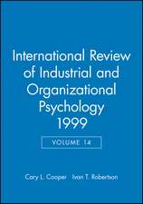 International Review of Industrial & Organizational Psychology 1999 V14