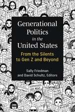 Generational Politics in the United States: From the Silents to Gen Z and Beyond