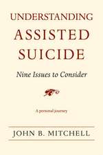 Understanding Assisted Suicide