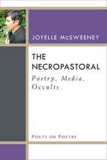 The Necropastoral: Poetry, Media, Occults