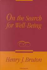 On the Search for Well-Being