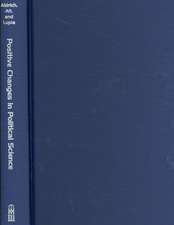 Positive Changes in Political Science: The Legacy of Richard D. McKelvey's Most Influential Writings