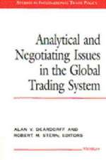 Analytical and Negotiating Issues in the Global Trading System