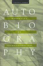 Autobiography: Narrative of Transformation