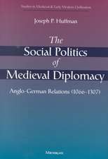 The Social Politics of Medieval Diplomacy