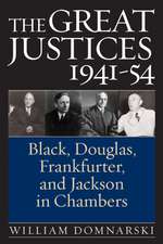 The Great Justices, 1941-54