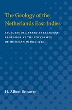 Geology of the Netherlands East Indies: Lectures Delivered as Exchange-Professor at the University of Michigan in 1921-1922