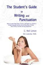 The Student's Guide to Writing and Punctuation