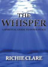 The Whisper