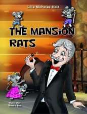 The Mansion Rats