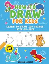 How to Draw for Kids Ages 4-8