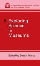 Exploring Science in Museums