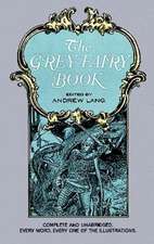 The Grey Fairy Book: Impressions by His Contemporaries