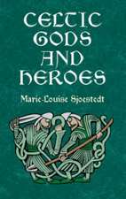 Celtic Gods and Heroes: A Dual-Language Book